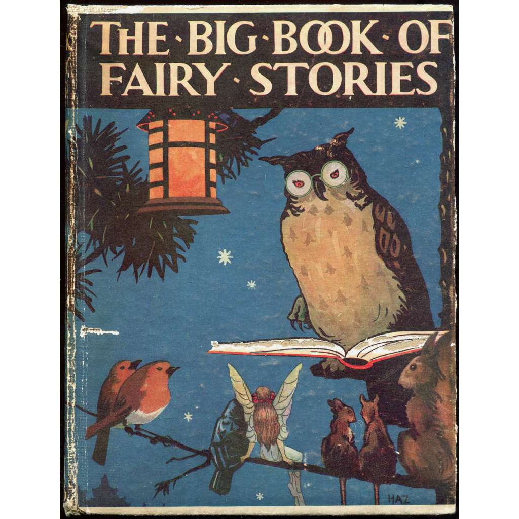The Big Book of Fairy Stories [Velká kniha pohádek, 1929; dětské pohádky; anglicky; ilustrované; ilustrace]