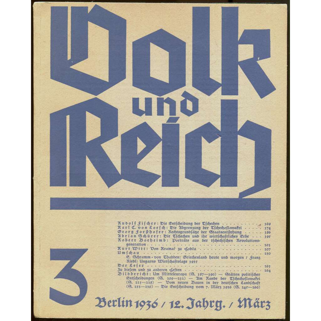 Volk und Reich. Politische Monatshefte, roč. 12, 1936, č. 3 [nacismus; Československo; Třetí říše; Německo; propaganda]