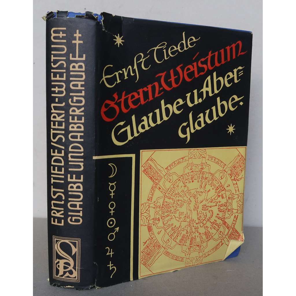 Stern-Weistum: Glaube und Aberglaube [hvězdopravectví, astrologie, věštění podle hvězd, horoskopy, souhvězdí, nebeská znamení, Julius Firmicus Maternus]