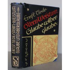 Stern-Weistum: Glaube und Aberglaube [hvězdopravectví, astrologie, věštění podle hvězd, horoskopy, souhvězdí, nebeská znamení, Julius Firmicus Maternus]