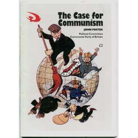 The Case for Communism [Argumenty pro komunismus, 2006; marxismus; Velká Británie]