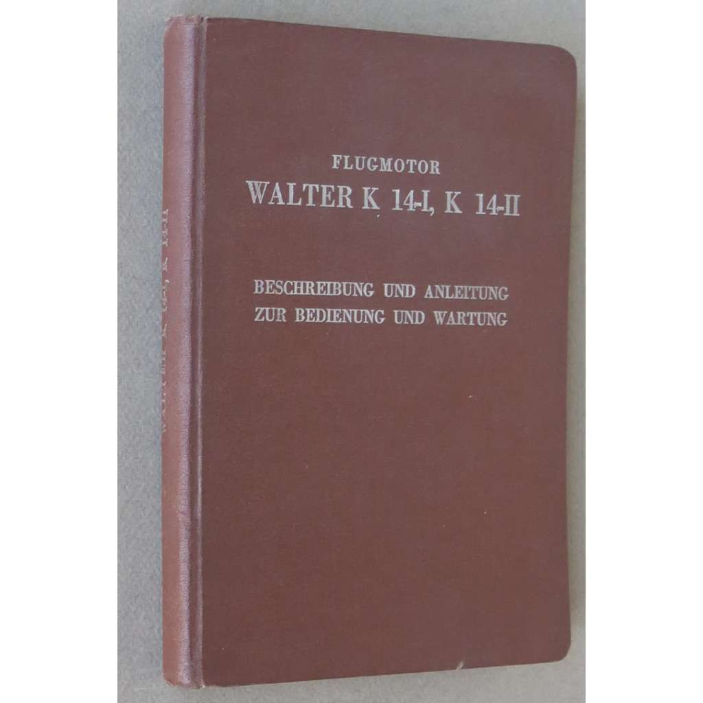 Flugmotor Walter K 14-I, K 14-II 700/800 PS [Mistral; letecký motor; letecké motory; letadla; letectví; Waltrovka; Motorlet Jinonice]