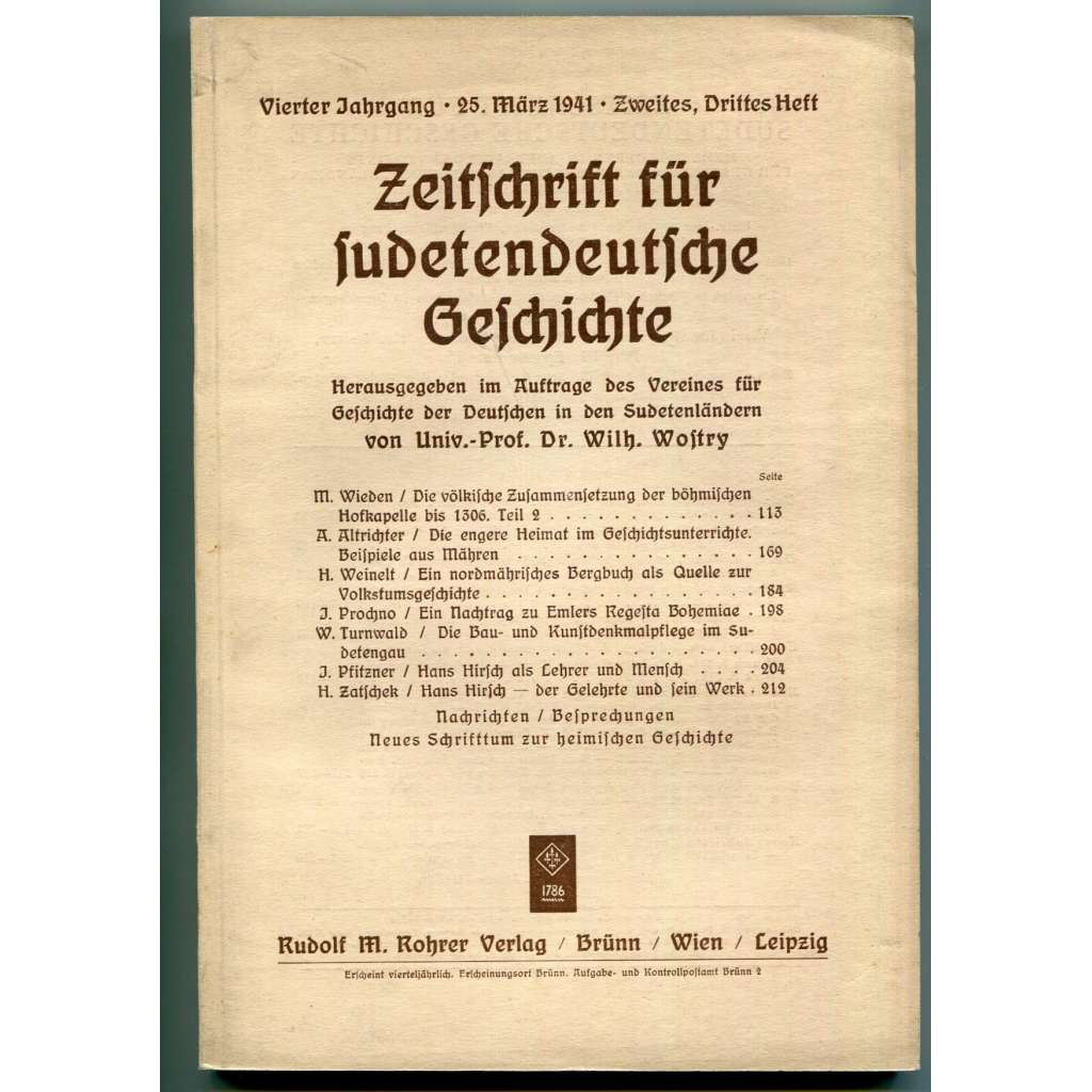 Zeitschrift für sudetendeutsche Geschichte, Vierter Jahrgang, Zweites, Drittes Heft, 25. März 1941 [Časopis pro sudetoněmecké dějiny, Sudetští Němci, čeští Němci, historie, nacionalismus]