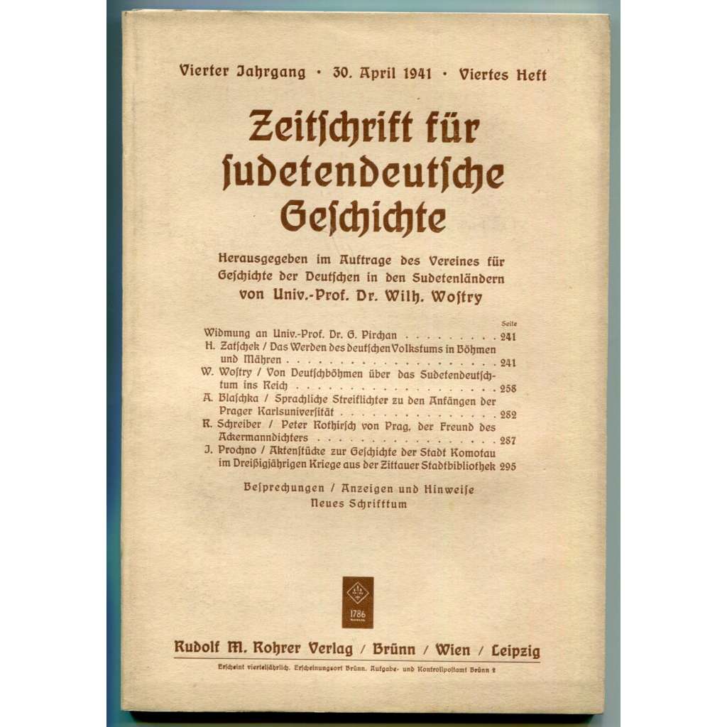 Zeitschrift für sudetendeutsche Geschichte, Vierter Jahrgang, Viertes Heft, 30. April 1941 [Časopis pro sudetoněmecké dějiny, Sudetští Němci, čeští Němci, historie, nacionalismus]