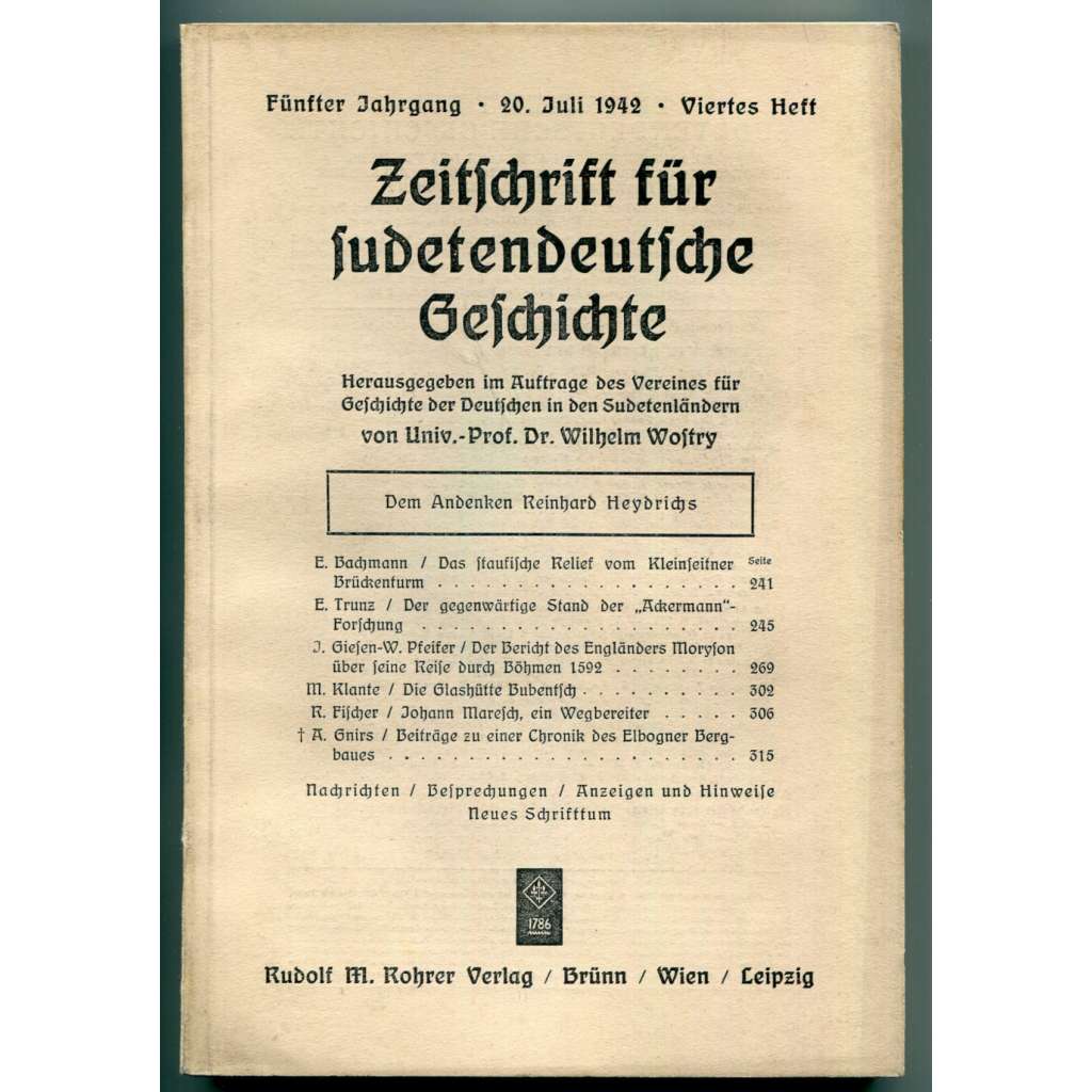 Zeitschrift für sudetendeutsche Geschichte, Fünfter Jahrgang, Viertes Heft, 20. Juli 1942 [Časopis pro sudetoněmecké dějiny, Sudetští Němci, čeští Němci, historie, nacionalismus]