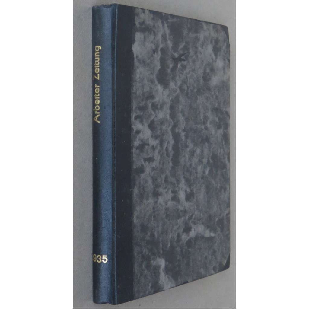 Arbeiter-Zeitung. Organ der österreichischen Sozialisten, roč. 2, 1935 [exil; Rakousko; sociální demokracie; časopis]