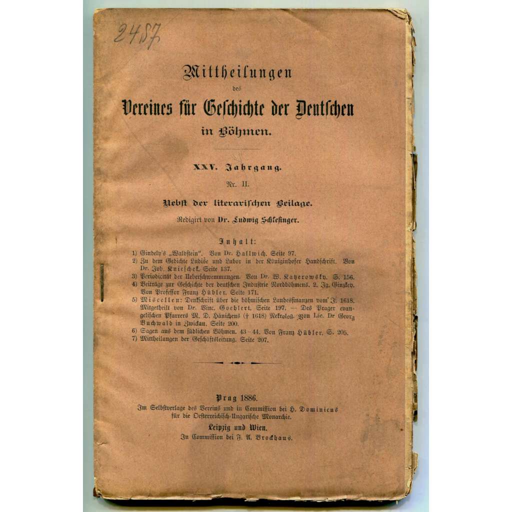 Mittheilungen des Vereines für Geschichte der Deutschen in Böhmen; XXV. Jahrgang, II. Heft, 1886/7 [dějiny Němců v Čechách, Sudeta, historie, časopis]