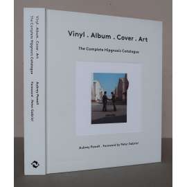 Vinyl. Album. Cover. Art. The Complete Hipgnosis Catalogue [cover design, grafický design, přebaly hudebních alb, vinylové desky, rocková hudba, Storm Thorgerson]