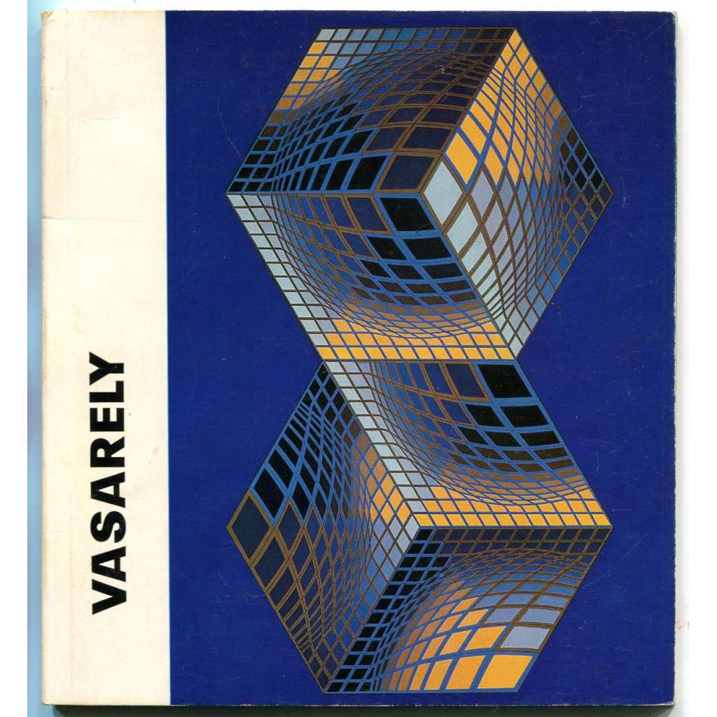 Vasarely [op-art; moderní umění; Victor Vasarely; A művészet kiskönyvtára]
