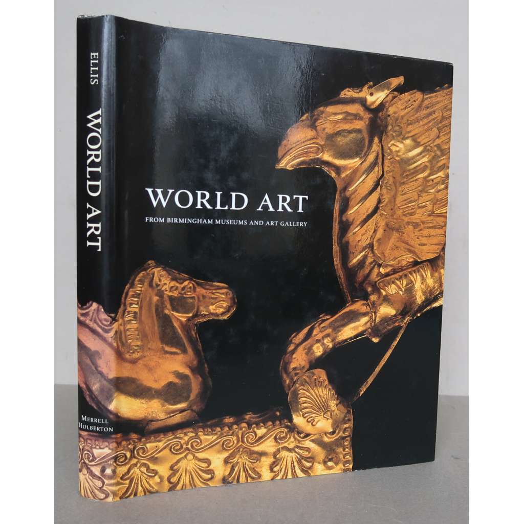 World Art from Birmingham Museum and Art Gallery [katalog sbírek - dějiny umění, užité umění, etnologie, muzeologie, sběratelství]