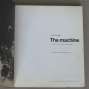 The machine as seen at the end of mechanical age [1968; katalog; moderní umění; stroj; The Museum of Modern Art]