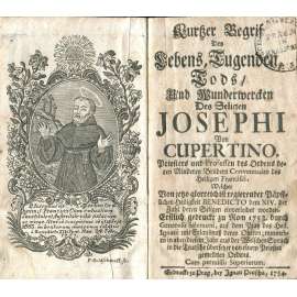 Kurzer Begriff Des Lebens ... Des Seligen Josephi Von Cupertino [1754; františkáni; minorité; rytina; Josef Kopertinský, Kupertinský]