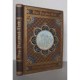 Parzival. Das Lied vom Parzival und vom Gral  [středověká hornoněmecká epická báseň, román ve verších, poezie, Parzival a svatý grál]