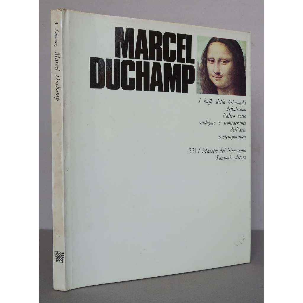 Marcel Duchamp [= I Maestri del Novecento; 22][francouzské a americké umění 20. století, kubismus, dadaismus, konceptuální umění, avantgarda]