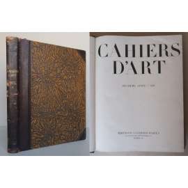 Cahiers d’Art, Deuxieme  Anée, 1927 + Supplement „Feuilles volantes“ + „Qui Batira le Palais des Nations a Geneve?“ [moderní umění, avantgarda, umělecké časopisy, vazba kůže - polokožená]