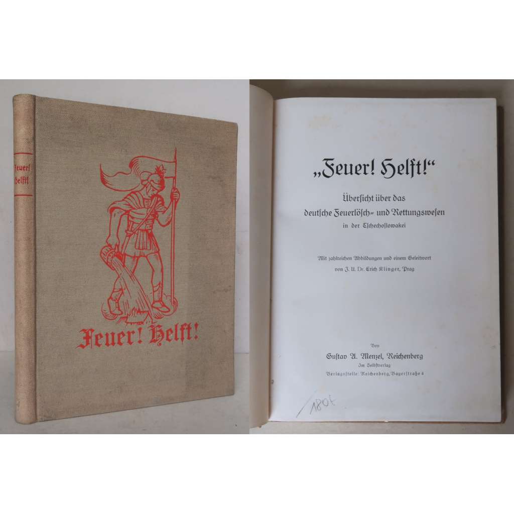 „ Feuer! Helft!“ Übersicht über das deutsche Feuerlösch- und Rettungswesen in der Tschechoslowakei [hasiči a záchranáři, dějiny hasičství v pohraničí, Sudeta, hašení požárů a požární technika]