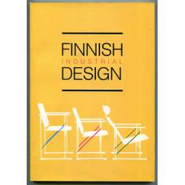 Finnish Industrial Design [finský průmyslový design, užité umění, 6th Finland Designs Exhibition 1987]