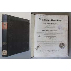 Allgemeine Bauzeitung, Neunter Jahrgang, 1844 [architektura a stavitelství, inženýrství - odborný časopis 19. století]