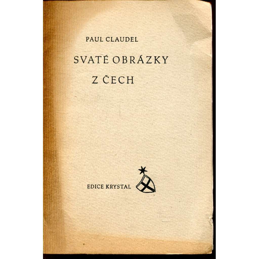 Svaté obrázky z Čech (podpis O. F. Babler) Svaté obrázky z Čech (podpis O. F. Babler)