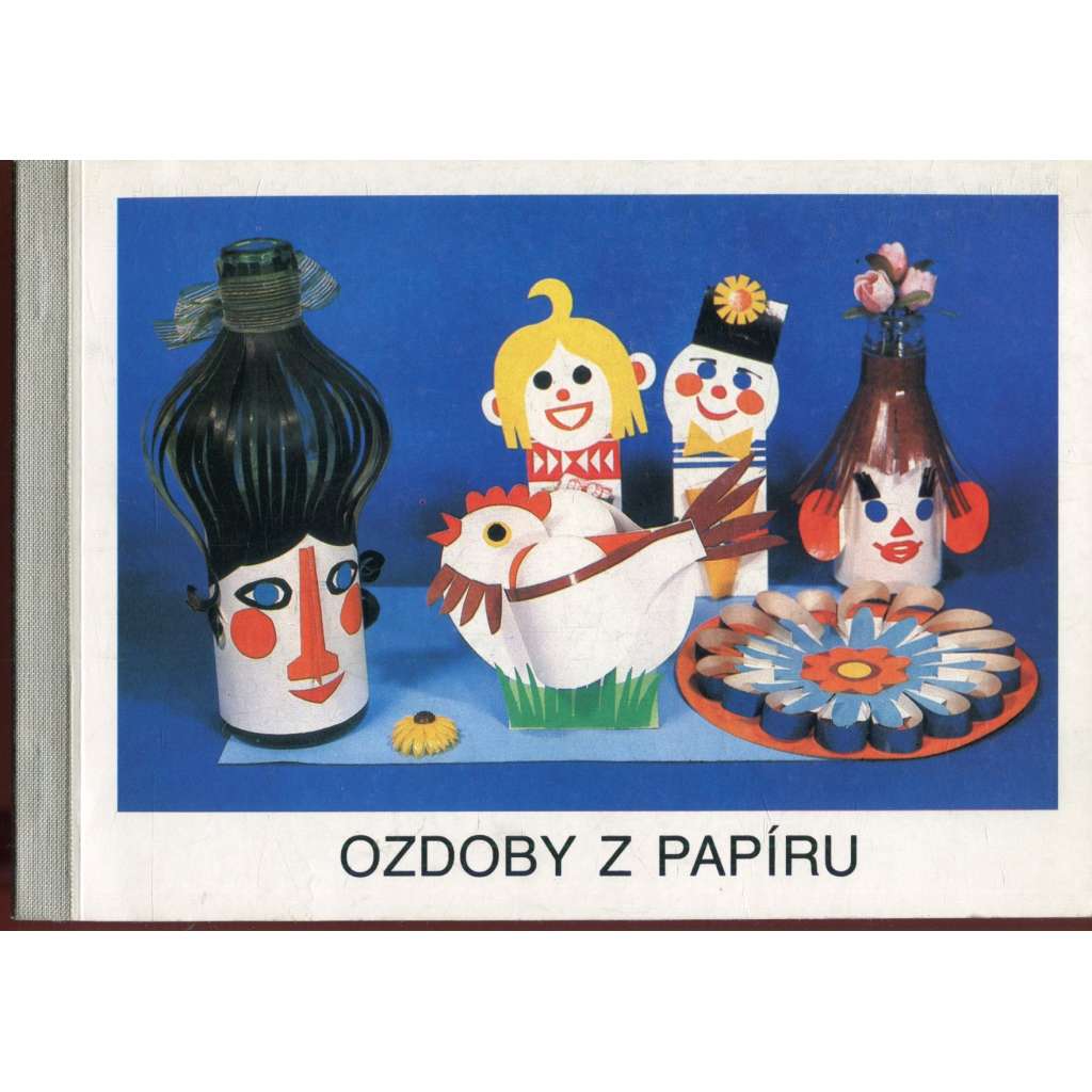 Ozdoby z papíru Ozdoby z papíru