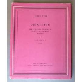 Josef Suk: Kvintet pro dvoje housle, violu, violoncello a klavr. Op. 8 (Komp. 1893/1951). Partitura a hlasy = Quintetto per violino I, violino II, viola, violoncello e piano. Op. 8. Partitura e parti [esk klasick hudba, hudebniny, noty]