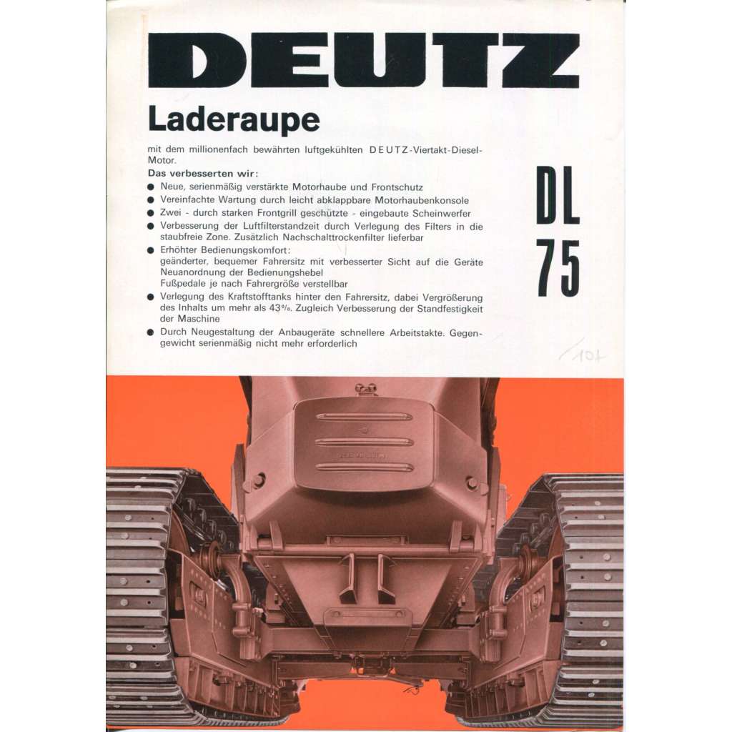 Deutz Laderaupe DL 75 (Deutz-Raupenschlepper DL 75) [zemědělská technika, německé traktory značky Deutz, KHD, pásový traktor, pásový nakladač, staré prospekty, reklamní materiál, oldtimery]