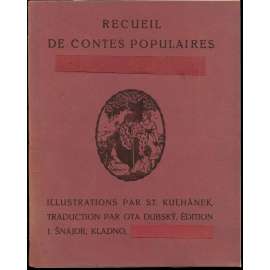 Recueil de contes populaires tchécoslovaques. Illustrations par St. Kulhánek, traduction par Ota Dubský, édition J. Snajdr, Kladno, Tchécoslovaquie