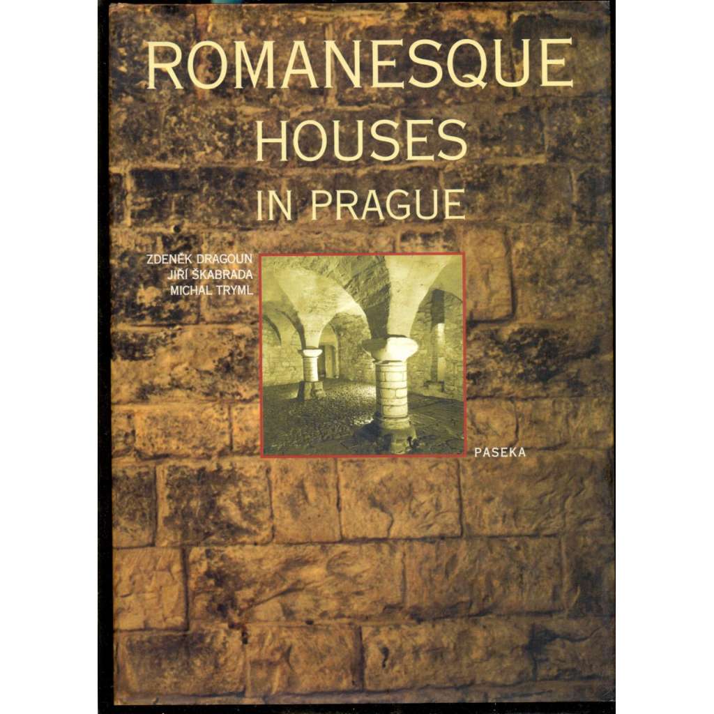 Romanesque Houses in Prague