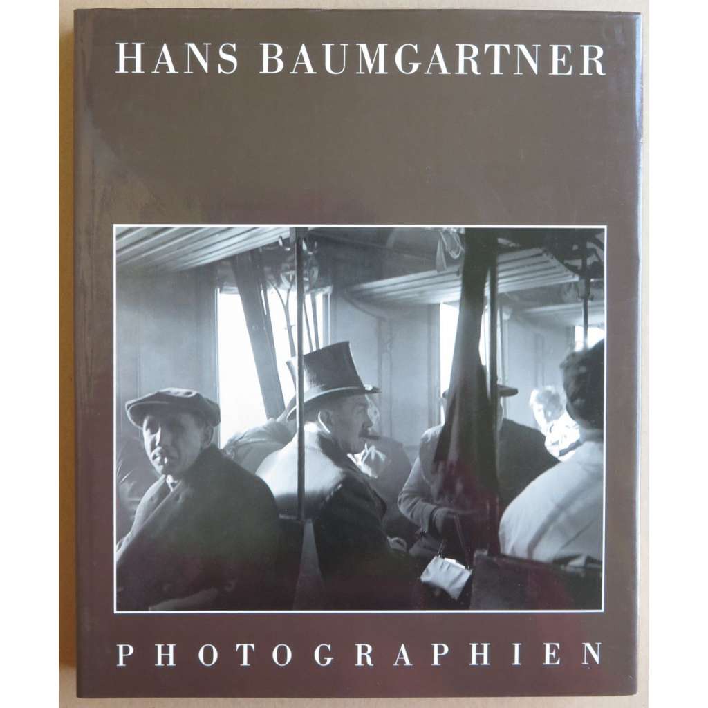 Hans Baumgartner – Photographien [fotografie, doprovodní kniha ke stejnojmenné výstavě, Kunstmuseum des Kantons Thurgau, Kartause Ittingen 1986]