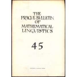 The Prague Bulletin of Mathematical Linguistics 45 (1986)