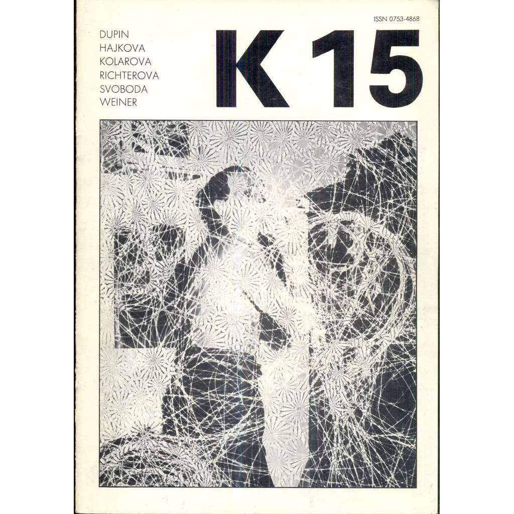 K 15. Revue K. Revue trimestrielle - juin 1984
