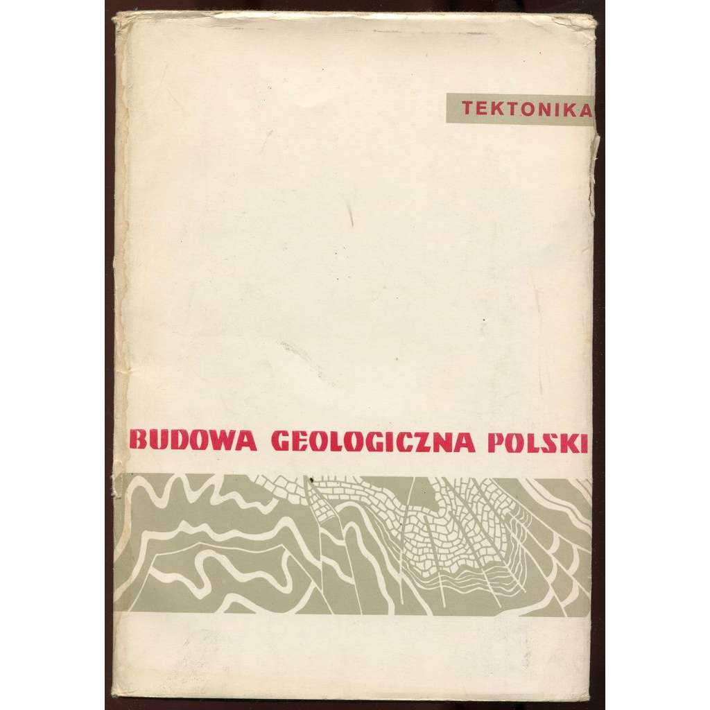 Budowa geologiczna Polski. Tom IV: Tektonika, cześć 2: Sudety i obszary przylegle