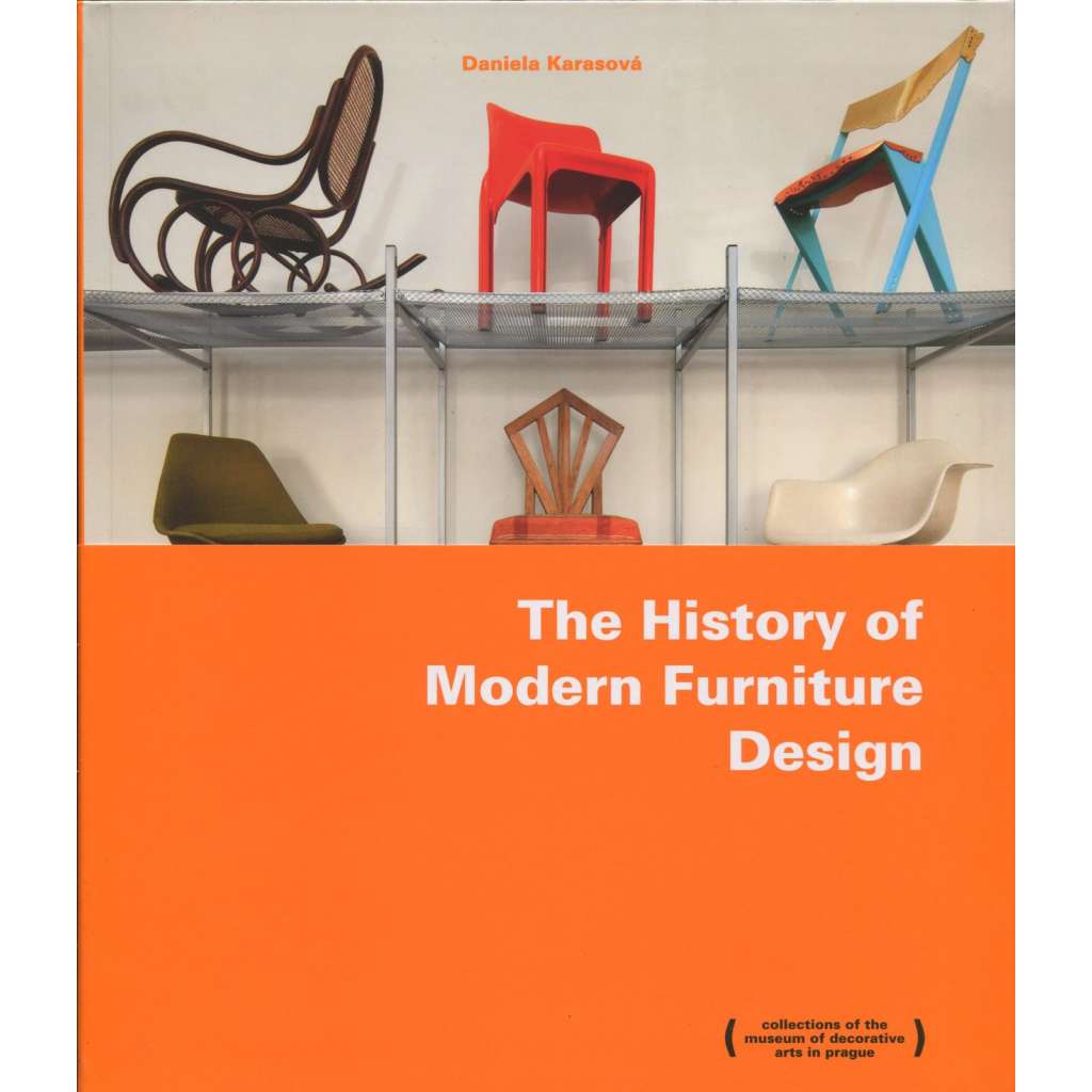 The History of Modern Furniture Design [Historie moderního nábytkového designu] NÁBYTEK DESIGN