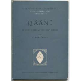 Qaani: poète persan du XIXe siècle [= Archiv Orientální Supplementa; III]