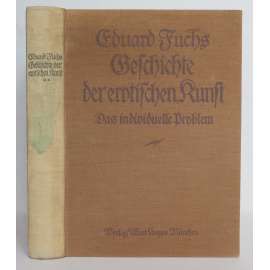 Geschichte der erotischen Kunst. Das individuelle Problem [dějiny erotického umění, druhý svazek]