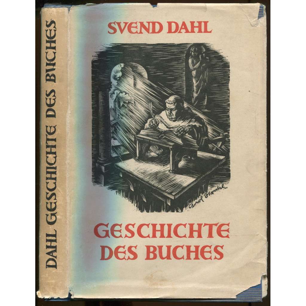 Geschichte des Buches. Mit 74 Abbildungen. Übersetzt von Lina Johnsson [dějiny knihy]
