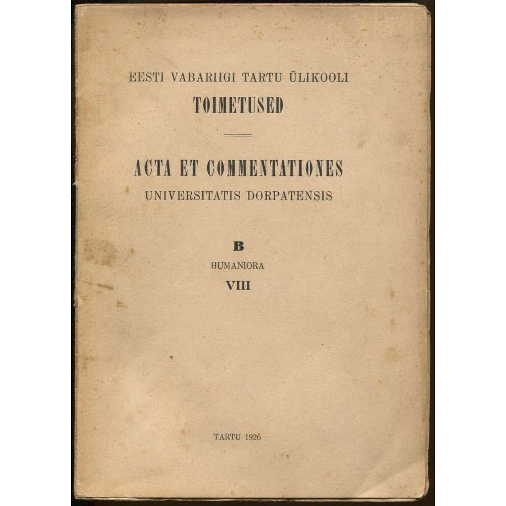 Zur Archäologie Eestis. II. Von 500 bis etwa 1250 n. Chr. [= Acta et commentationes Universitates Dorpatensis ; B, humaniora VIII]	 archeologie, Estonsko