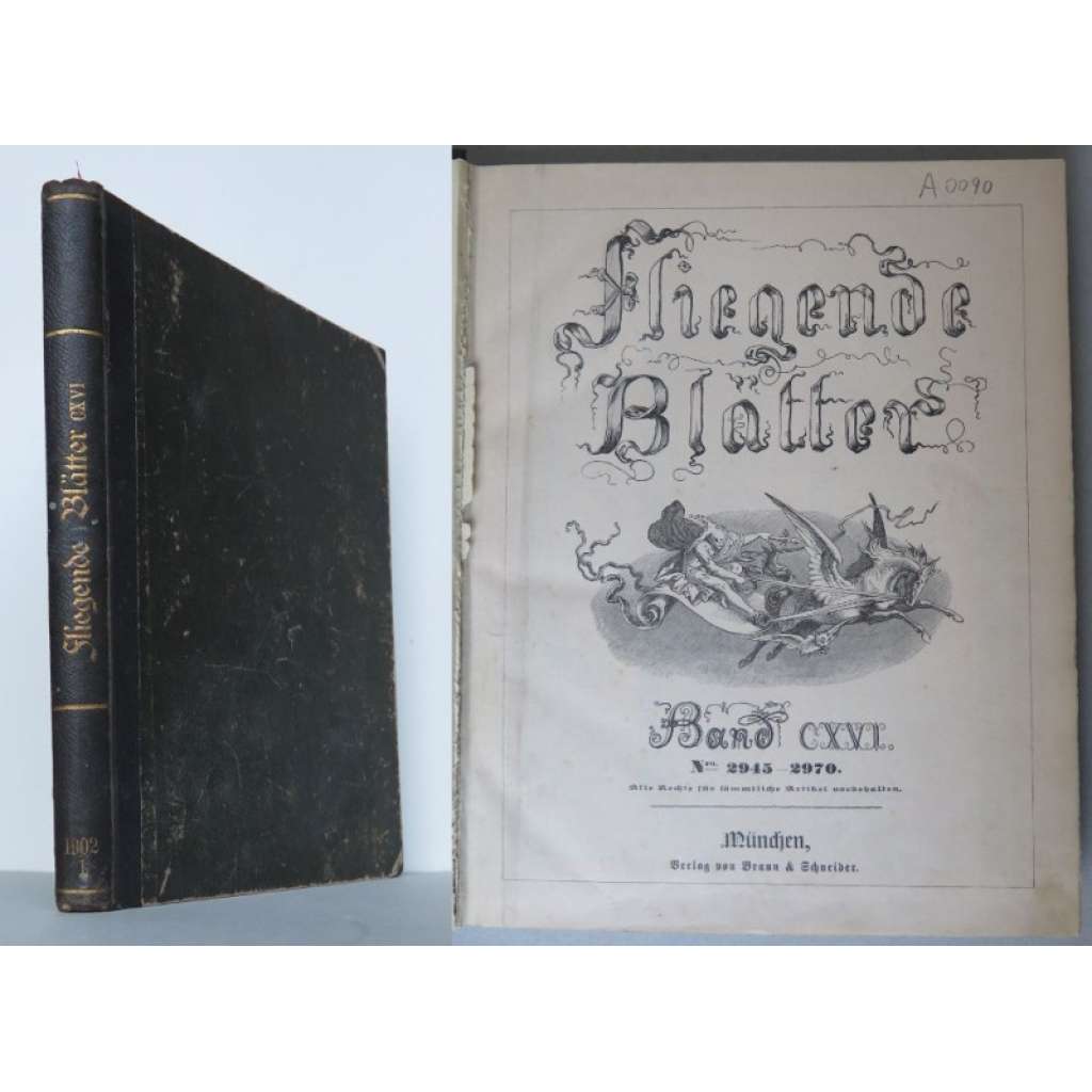 Fliegende Blätter. Band CXVI, Nro. 2945-2970, Band 116 der Reihe [časopisy, humor, vazba kůže]