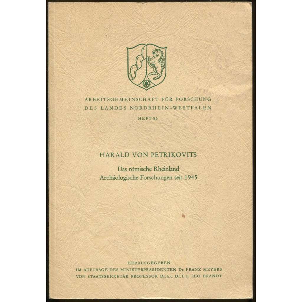 Das römische Rheinland. Archäologische Forschungen seit 1945 [archeologie, Římani, Německo]