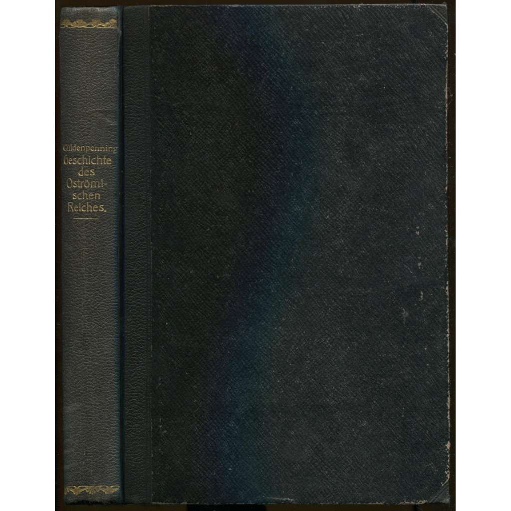 Geschichte des Oströmischen Reiches unter den Kaisern Arcadius und Theodosius II. [dějiny, Byzanc, Východořímská říše]