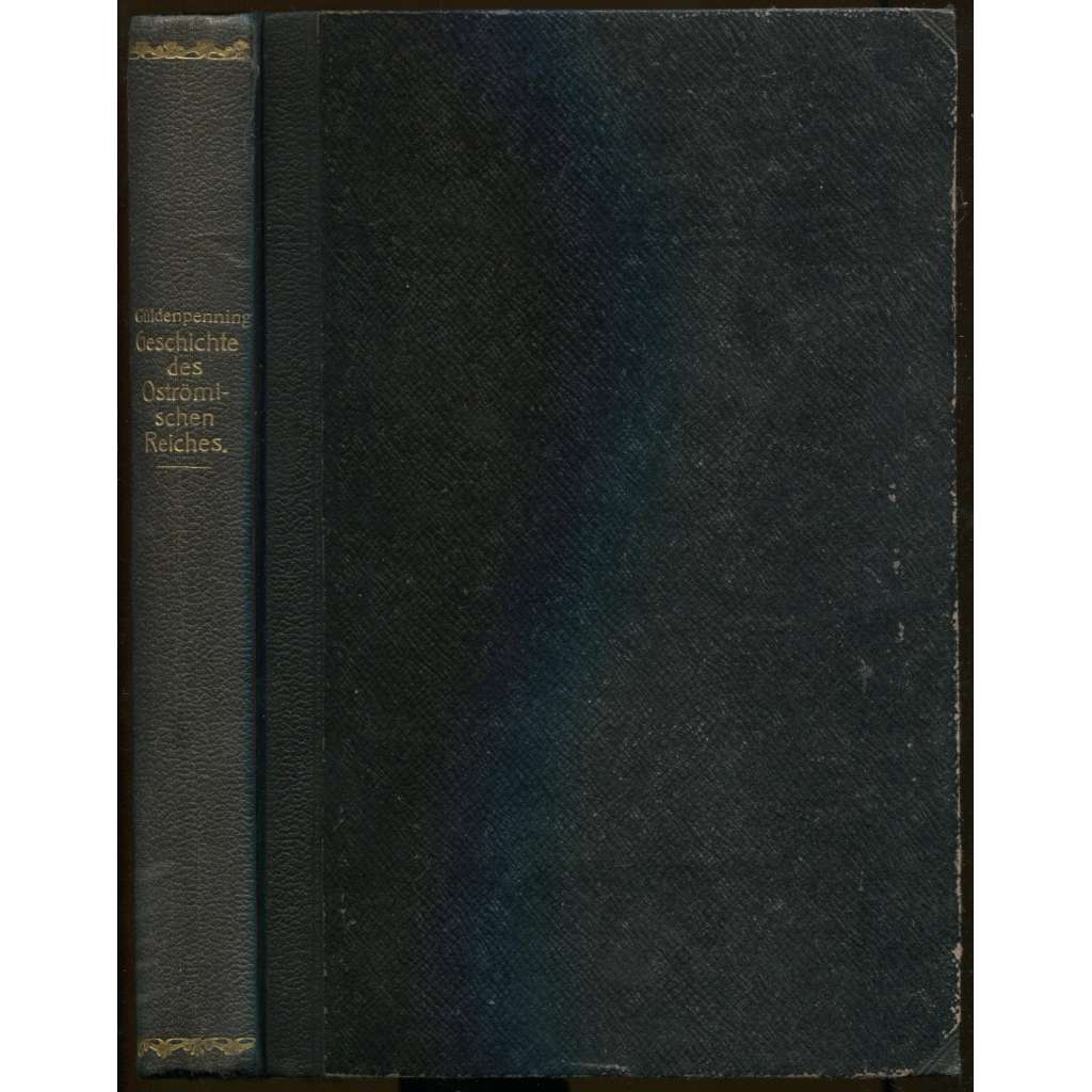 Geschichte des Oströmischen Reiches unter den Kaisern Arcadius und Theodosius II. [dějiny, Byzanc, Východořímská říše]