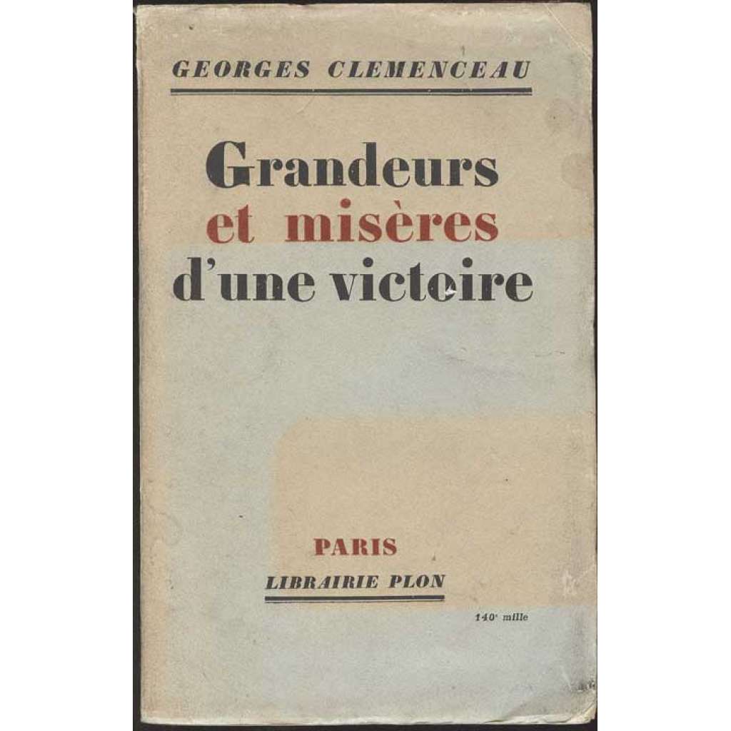 Grandeurs et misères d'une victoire [první světová válka, vojenství]