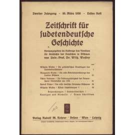 Zeitschrift für sudetendeutsche Geschichte; Zweiter Jahrgang, Erstes Heft, 20. März 1938	[Sudety, dějiny, časopis]