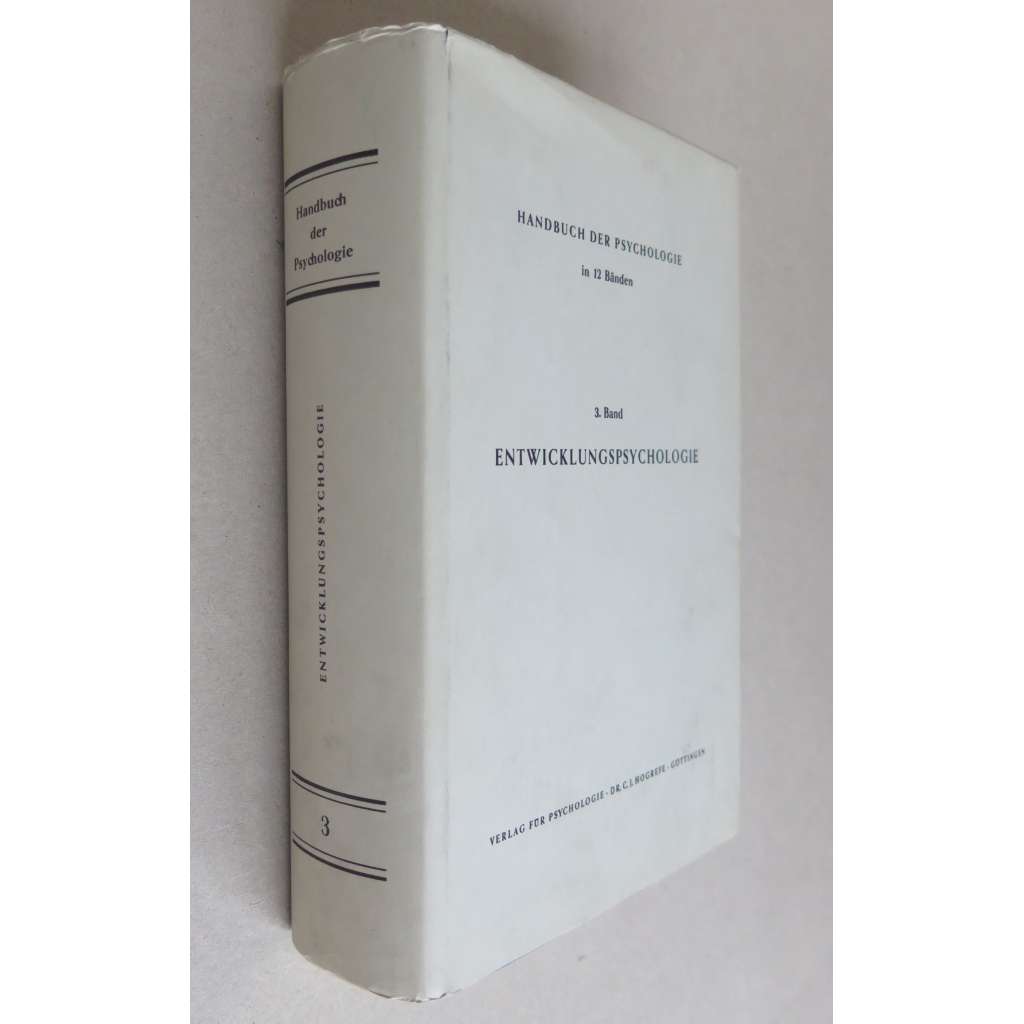 Entwicklungspsychologie. 2. unveränderte Auflage [= Handbuch der Psychologie in 12 Bänden; 3. Band] [vývojová psychologie, příručka]