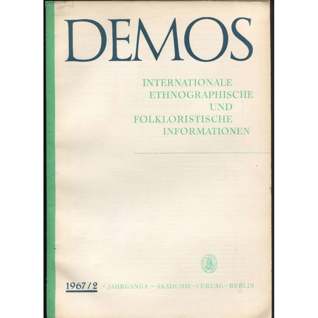 Demos. Internationale ethnographische und folkloristische Informationen; 8/2 (1967) [časopis, etnografie, folkloristika]