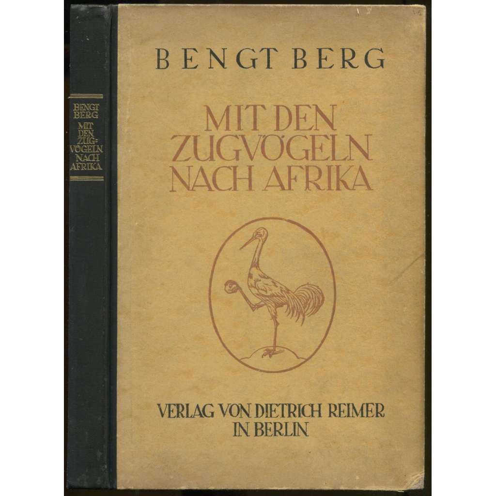 Mit den Zugvögeln nach Afrika [ornitologie, tažní ptáci]