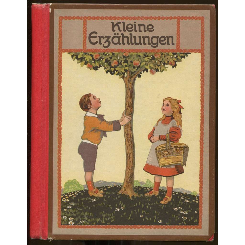 Kleine Erzählungen. Für die Jugend herausgegeben von Hans Fraungruber. Mit Bildschmuck von Fritz Bergen	 [dětské knihy]