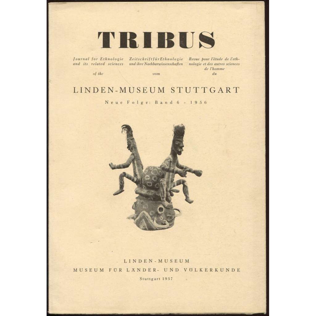 Tribus; Neu Folge: Band 6, 1956 [časopis, etnografie]