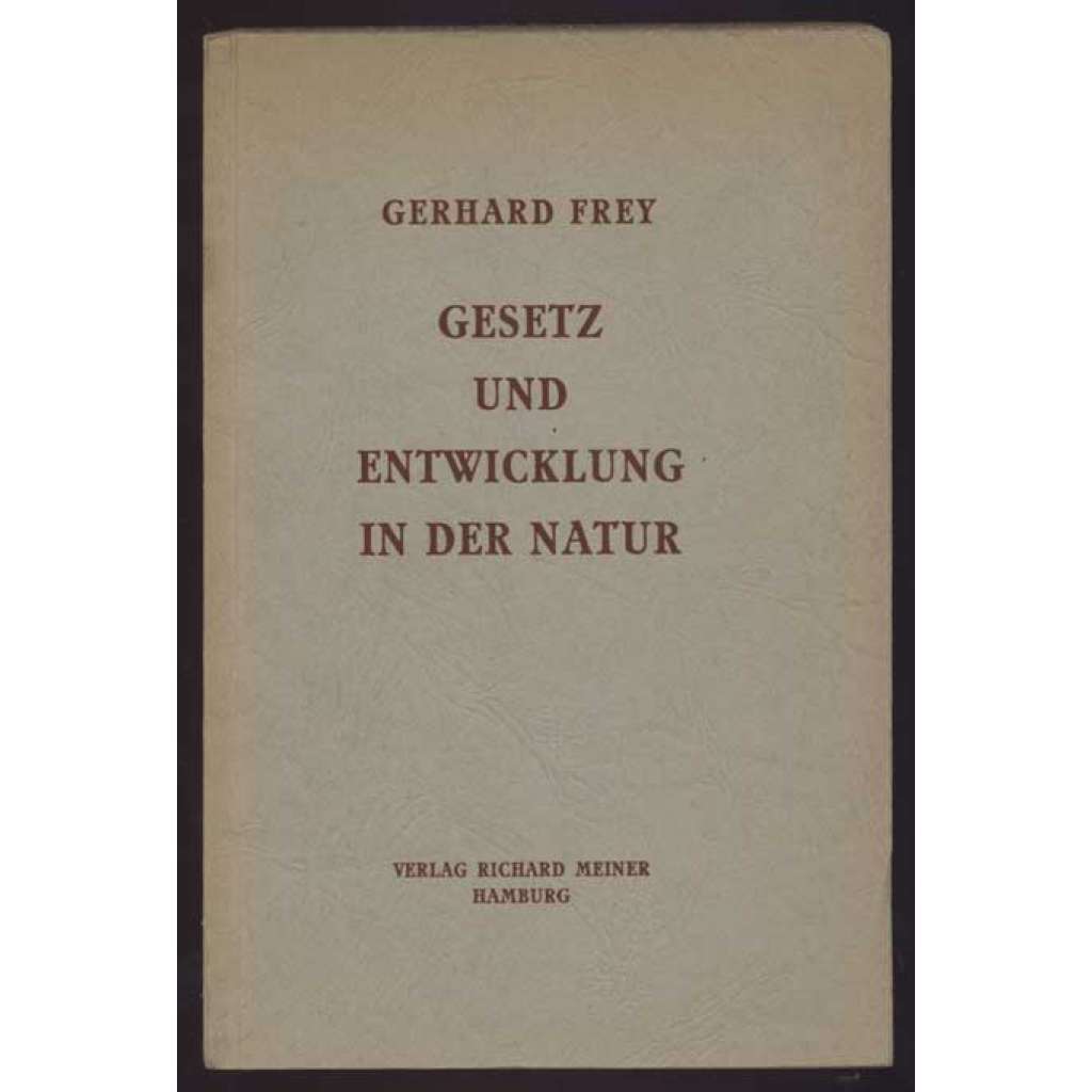 Gesetz und Entwicklung in der Natur [zákon, vývoj, příroda]