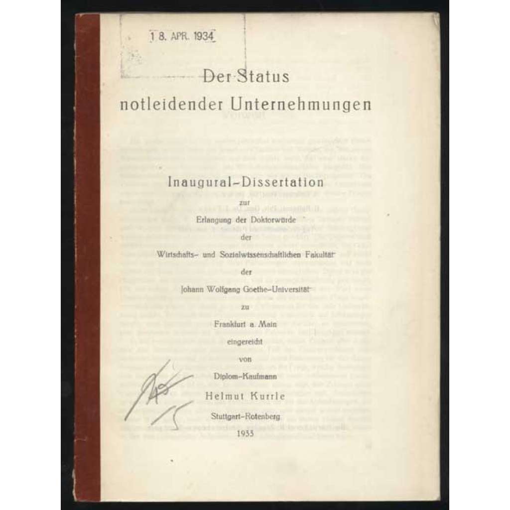Der Status notleidender Unternehmungen. ... [konkurz, účetnictví, ekonomika, dizertace]